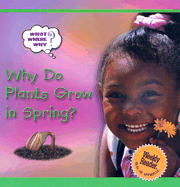 Why Do Plants Grow in Spring? - Orme, Helen