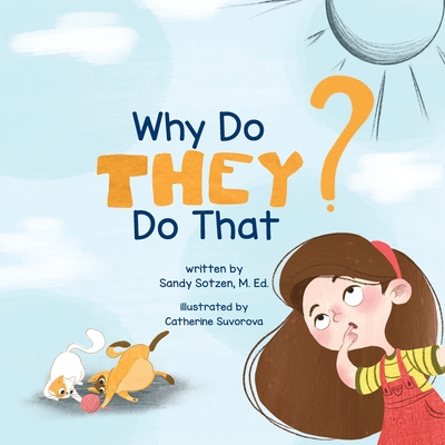 Why Do They Do That? - Sotzen, Sandy, and Design, Yip Jar (Designer)