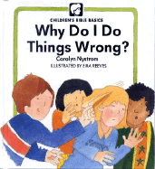 Why Do Things Wrong?