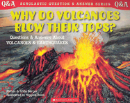 Why Do Volcanoes Blow Their Tops?