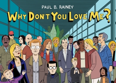 Why Don't You Love Me? - Rainey, Paul B