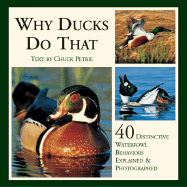 Why Ducks Do That: 40 Destinctive Duck Behaviors Explained & Photographed