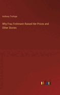 Why Frau Frohmann Raised Her Prices and Other Stories