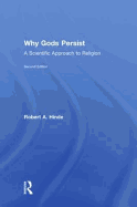 Why Gods Persist: A Scientific Approach to Religion