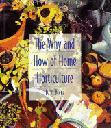 Why & How of Home Horticulture 2e