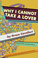 Why I cannot take a lover