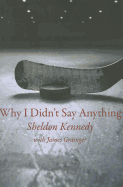 Why I Didn't Say Anything