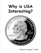 Why is USA Interesting? - Alford, Douglas