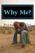 Why Me?: The Path to Who We Are.