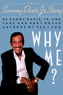 Why Me?: The Sammy Davis, Jr. Story