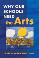 Why Our Schools Need the Arts