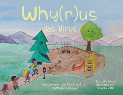 Why(r)us das Virus