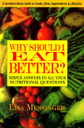 Why Should I Eat Better?