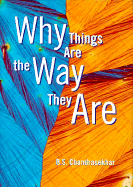 Why Things Are the Way They Are