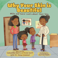 Why Your Skin is Beautiful: Millie and Suzie Learn about their Skin
