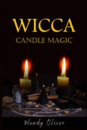 Wicca Candle Magic