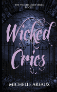 Wicked Cries