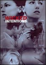 Wicked Intentions - 