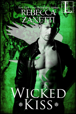 Wicked Kiss - Zanetti, Rebecca