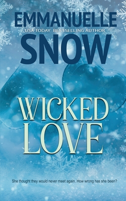 Wicked Love - Snow, Emmanuelle