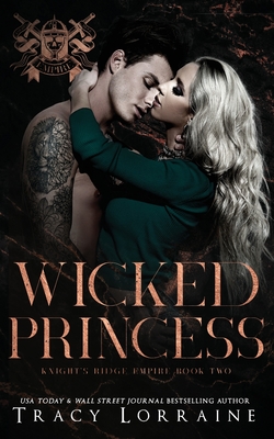 Wicked Princess - Lorraine, Tracy