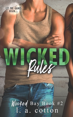 Wicked Rules - Cotton, L a
