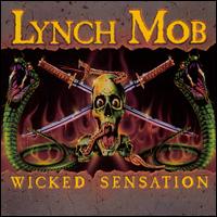 Wicked Sensation - Lynch Mob