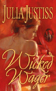 Wicked Wager - Justiss, Julia