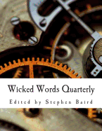 Wicked Words Quarterly: Issue 2 - September 2013