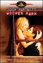 Wicker Park - Paul McGuigan