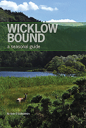 Wicklow Bound: A Seasonal Guide