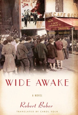 Wide Awake - Bober, Robert, and Volk, Carol, Professor (Translated by)