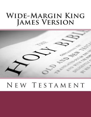 Wide-Margin King James Version: New Testament - Imel, Justin, Sr.