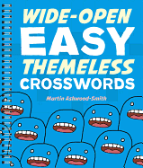 Wide-Open Easy Themeless Crosswords: 72 Relaxing Puzzles