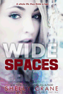 Wide Spaces: A Wide Awake Novella