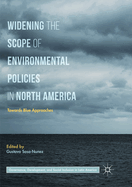 Widening the Scope of Environmental Policies in North America: Towards Blue Approaches