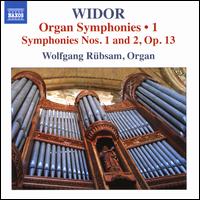 Widor: Organ Symphonies, Vol. 1 - Wolfgang Rbsam (organ)