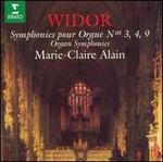 Widor: Symphonies for Organ Nos. 3, 4, 9 - Marie-Claire Alain (organ)