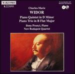 Widor: Trio in B flat major; Quintet in D minor - Andrs Kiss (violin); Ferenc Balogh (violin); Ilona Prunyi (piano); Lszl Brsony (cello); New Budapest String Quartet