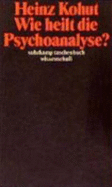 Wie Heilt Die Psychoanalyse?