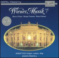 Wiener Musik (Music of Vienna), Vol. 6 - Berlin Symphony Orchestra; Robert Stolz (conductor)