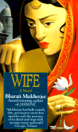 Wife - Mukherjee, Bharati