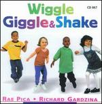 Wiggle, Giggle & Shake
