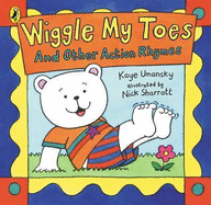 Wiggle My Toes: And Other Action Rhymes