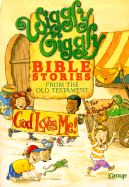 Wiggly Giggly Bible Stories from the Old Testament