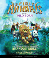 Wild Born (Spirit Animals, Book 1): Volume 1