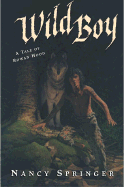 Wild Boy: A Tale of Rowan Hood