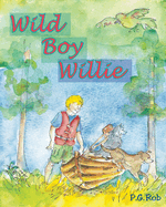 Wild Boy Willie