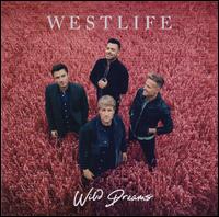 Wild Dreams [Deluxe Edition with Bonus Tracks] - Westlife