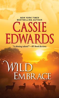 Wild Embrace - Edwards, Cassie